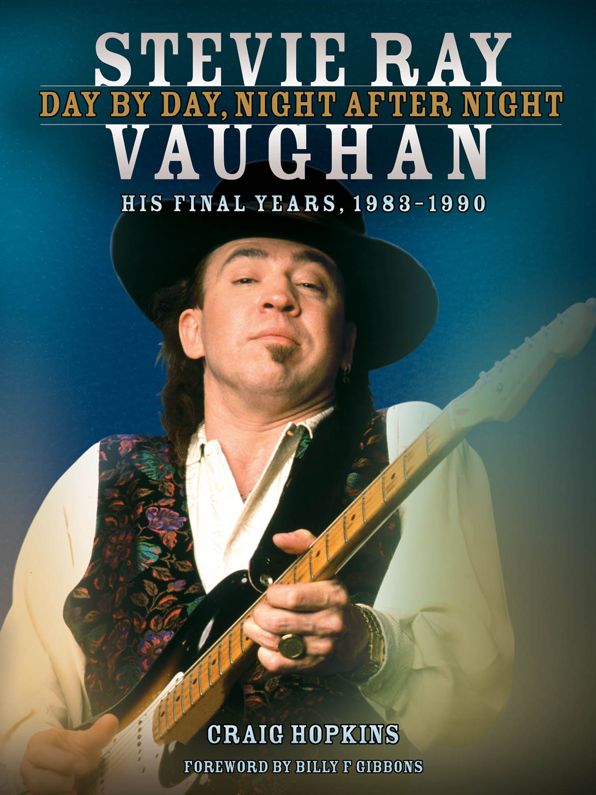 Stevie Ray Vaughan: Day By Day, Night After Night