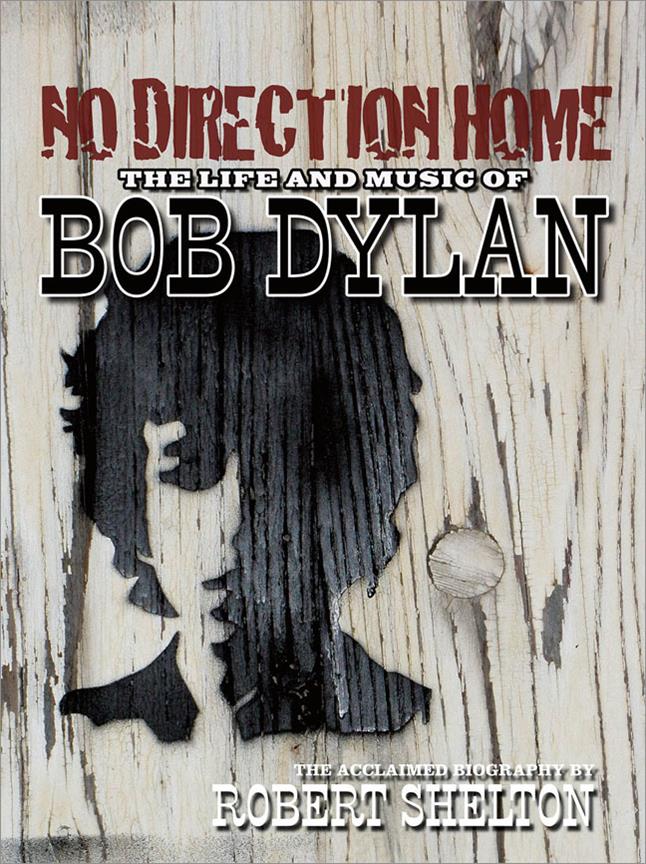 No Direction Home(The Life and Music of Bob Dylan)