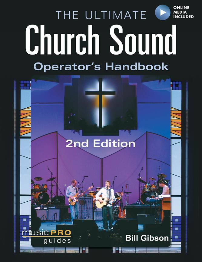 The Ultimate Church Sound Operator?s Handbook(2Nd Edition Music Pro Guide Books & Dvds)