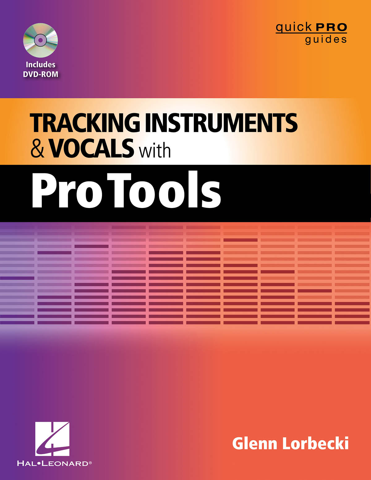 Tracking Instruments & Vocals In Pro Tools