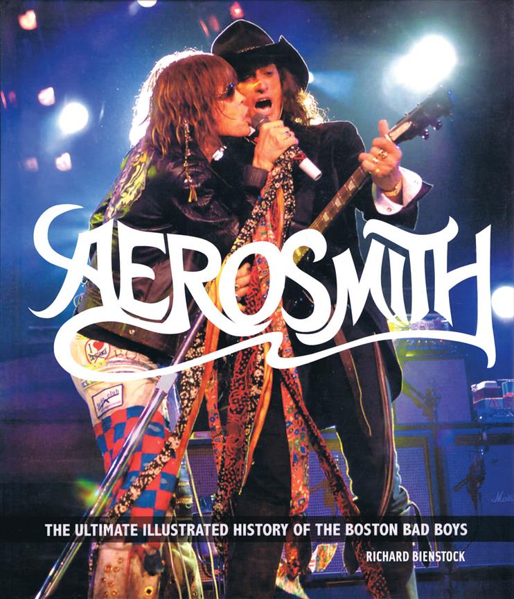 Aerosmith(The Unofficial Illustrated History of Boston's Bad Boys)