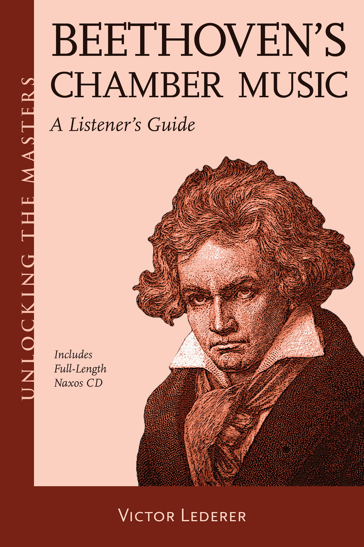 Beethoven's Chamber Music(Unlocking the Masters Series)