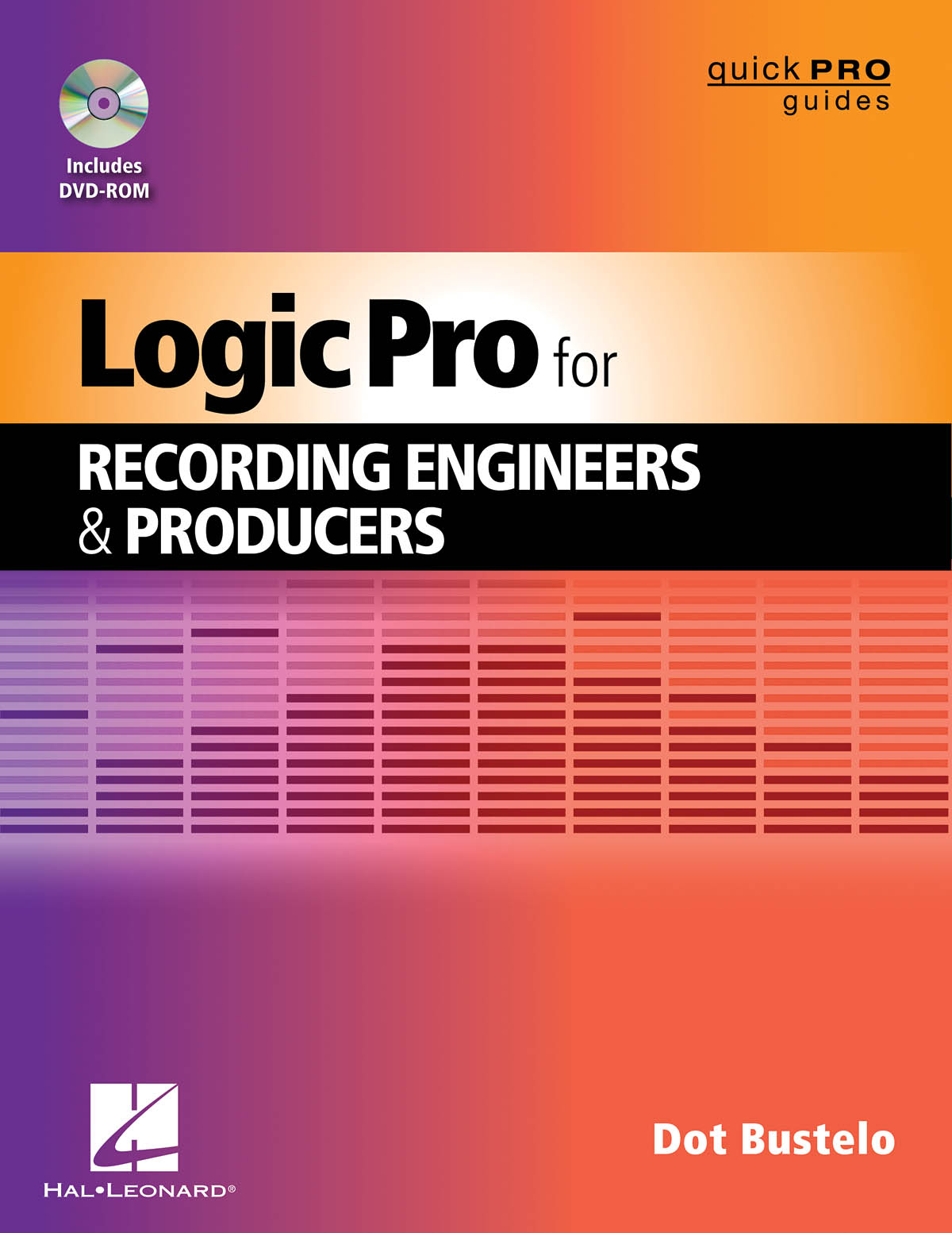 Logic Pro fuer Recording Engineers and Producers