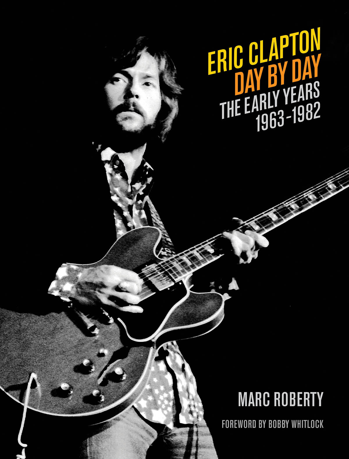 Eric Clapton - Day by Day(The Early Years: 1963-1982)