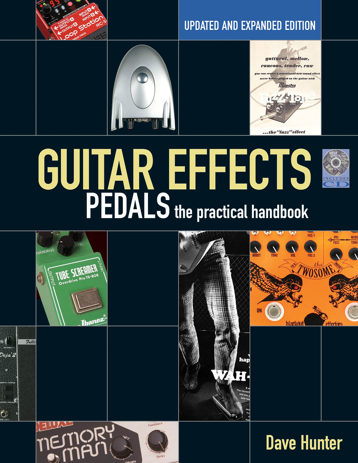 Guitar Effects Pedals(The Practical Handbook Updated, Expanded Edition)