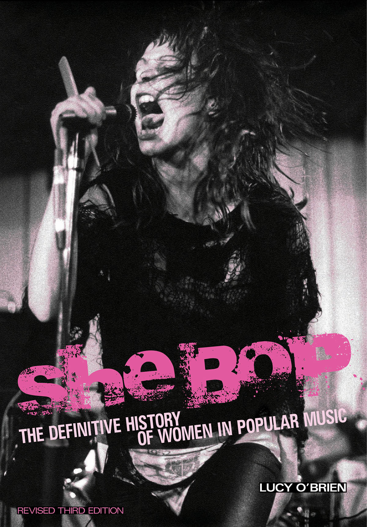 She Bop(The Definitive History of Women in Popular Music Revised Third Edition)