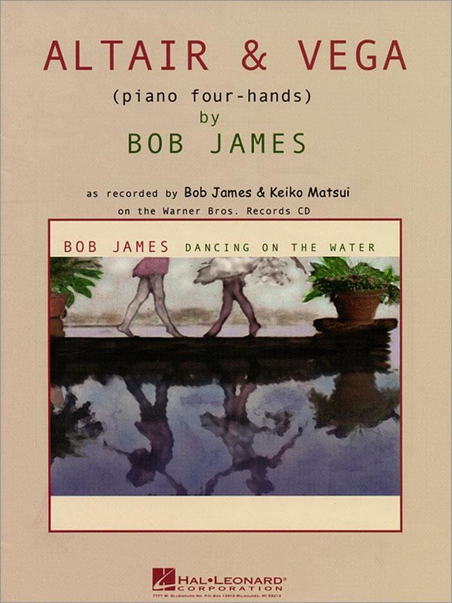 Bob James - Altair & Vega(for Piano Four-Hands)