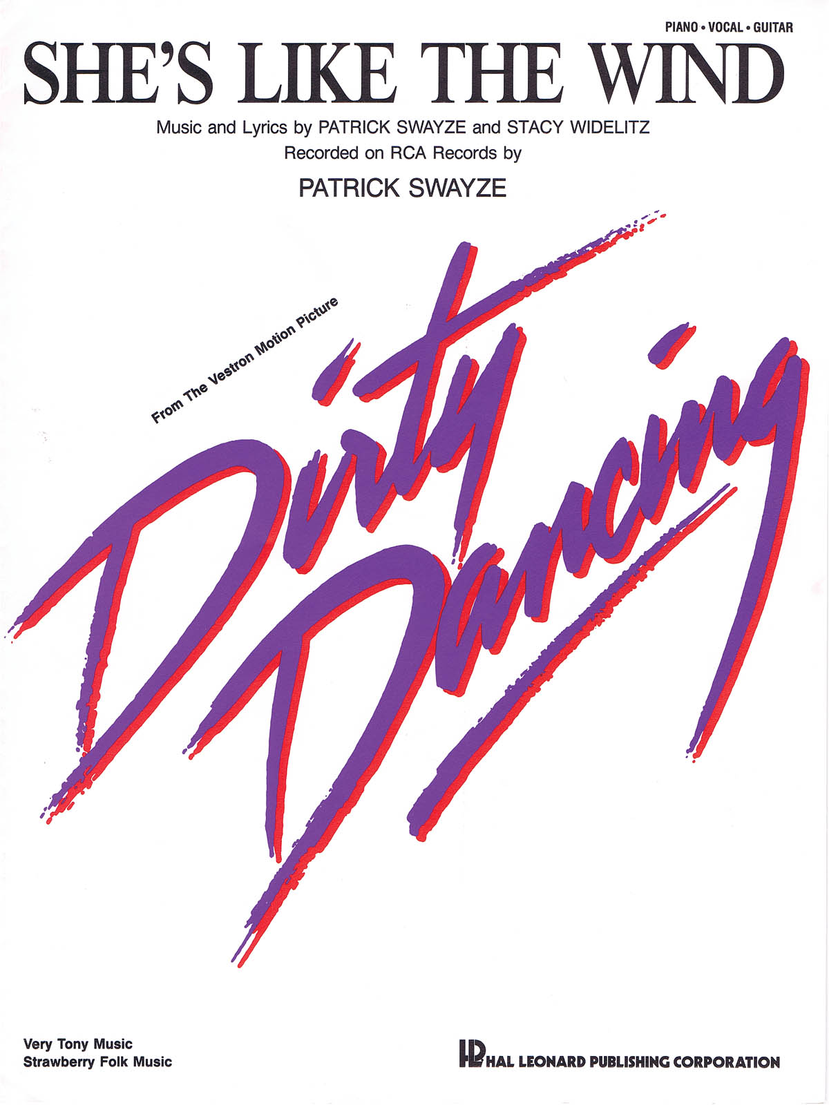 Patrick Swayze: She's Like The Wind