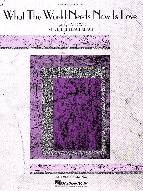 What the World Needs Now