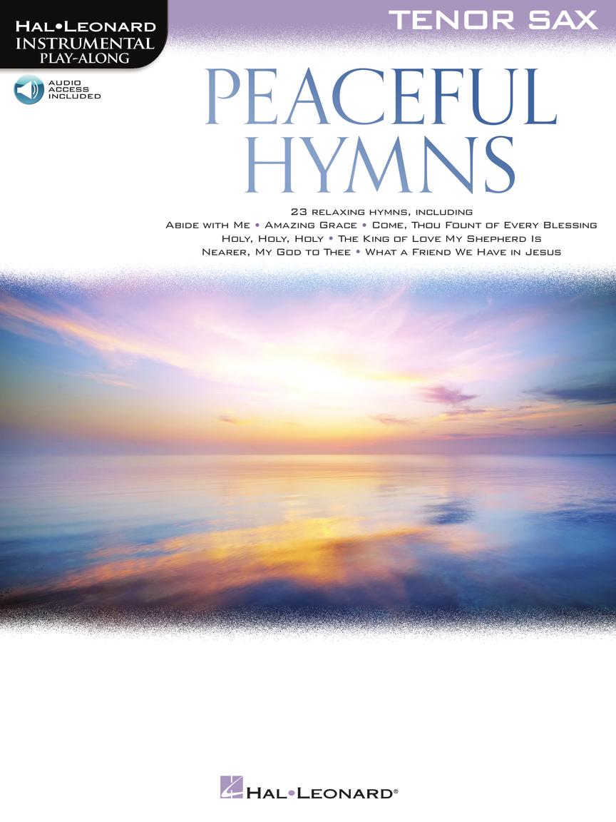 Instrumental Play-Along: Peaceful Hymns for Tenor Sax