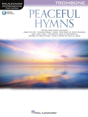 Instrumental Play-Along: Peaceful Hymns for Trombone