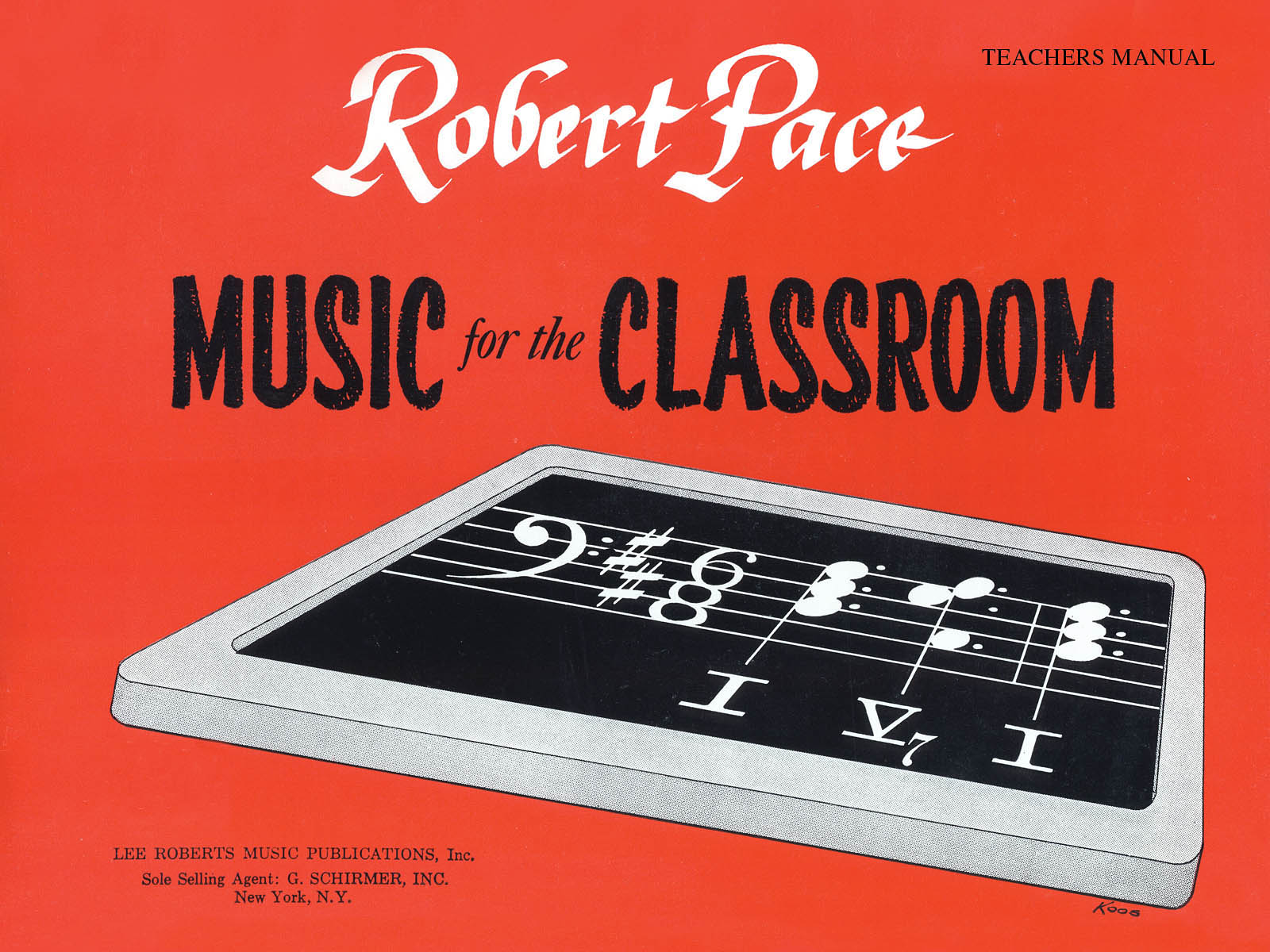 Music For The Classroom - Teacher's Manual
