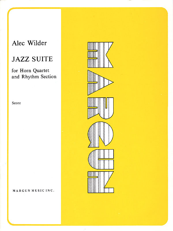 Jazz Suite fuer Horn Quartet & Rhythm Section