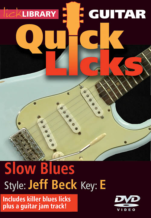 Slow Blues - Quick Licks(Style: Jeff Beck- Key: E)