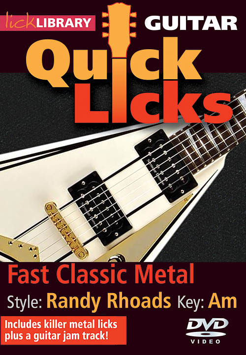 Fast Classic Metal - Quick Licks(Style: Randy Rhoads- Key: Am)