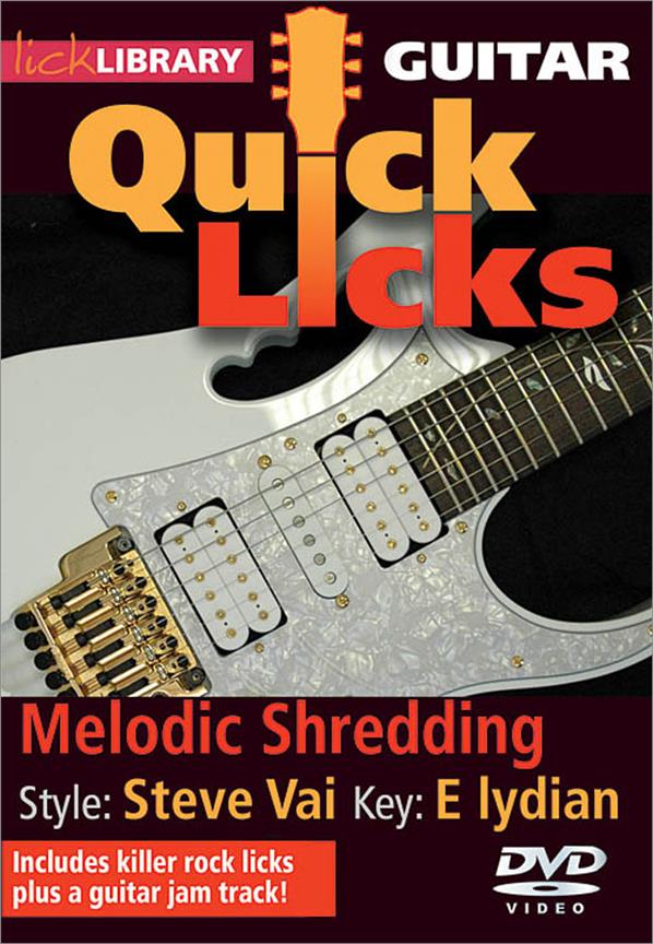 Melodic Shredding - Quick Licks(Style: Steve Vai- Key: E lydian)