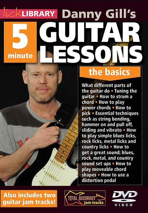 Danny Gill's 5-Minute Guitar Lessons(The Basics)