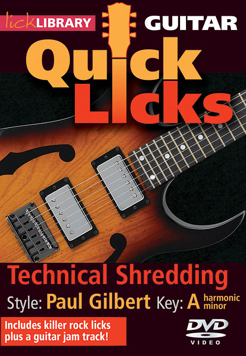 Technical Shredding - Quick Licks(Style: Paul Gilbert- Key: A)