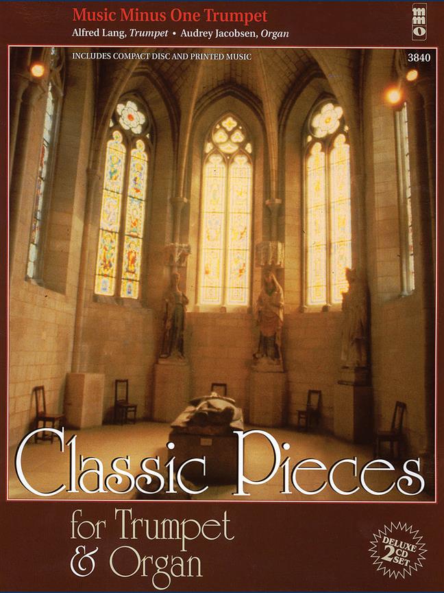 Classic Pieces for Trumpet & Organ