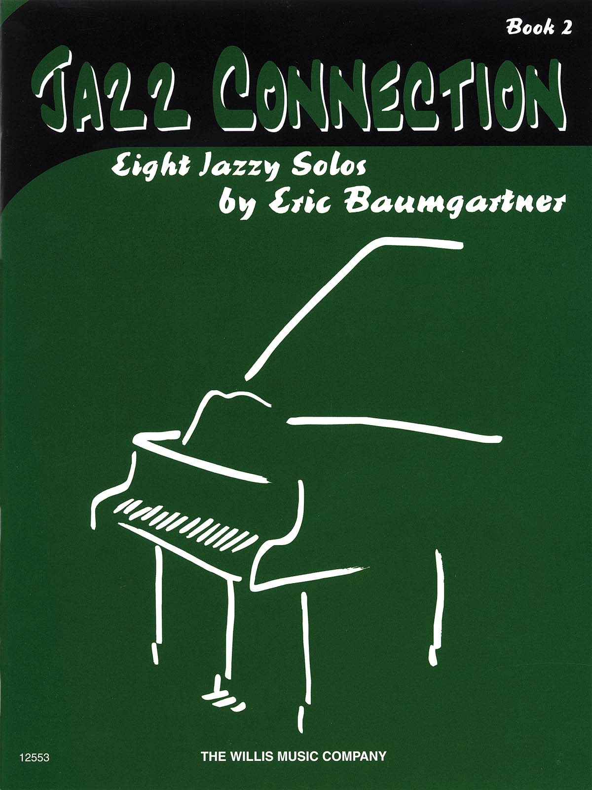 Jazz Connection, Book 2 - Book Only