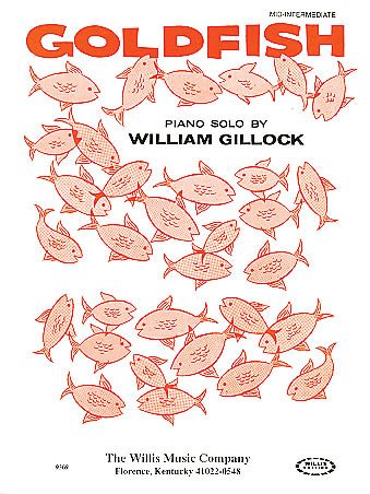 William Gillock: Goldfish