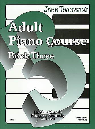 John Thompson: Adult Piano Course Book 3