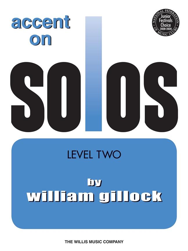 William Gillock: Accent on Solos Book 2