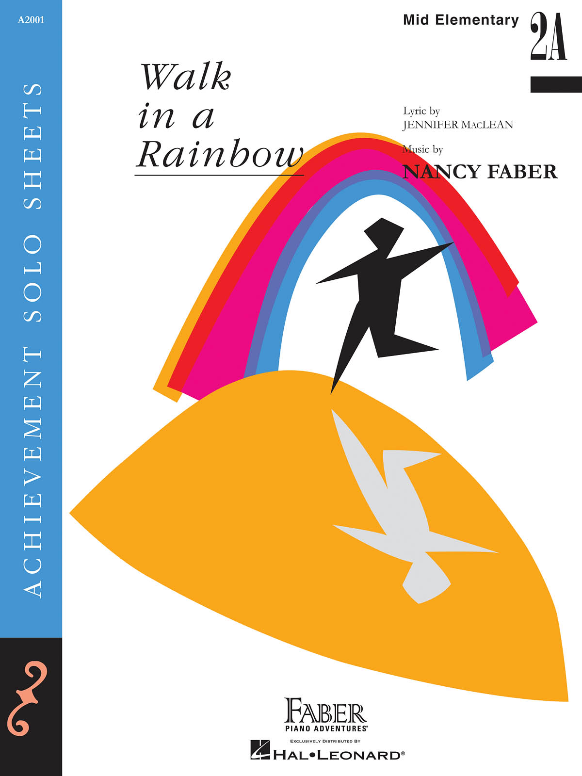 Nancy Faber: Walk in a Rainbow