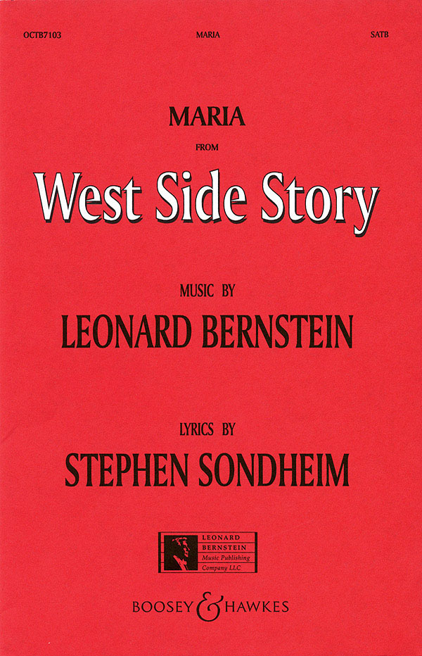 Bernstein: Maria from West Side Story (SATB)