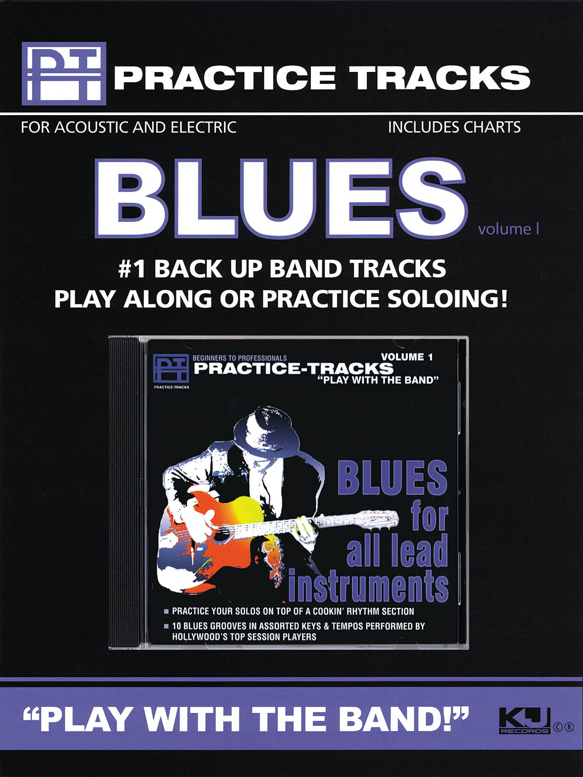 Practice Tracks Play With The Band Blues Vol. 1