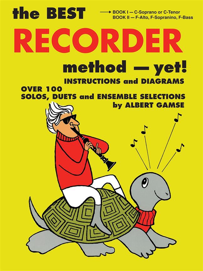 The Best Recorder Method - Yet!(Book 1)