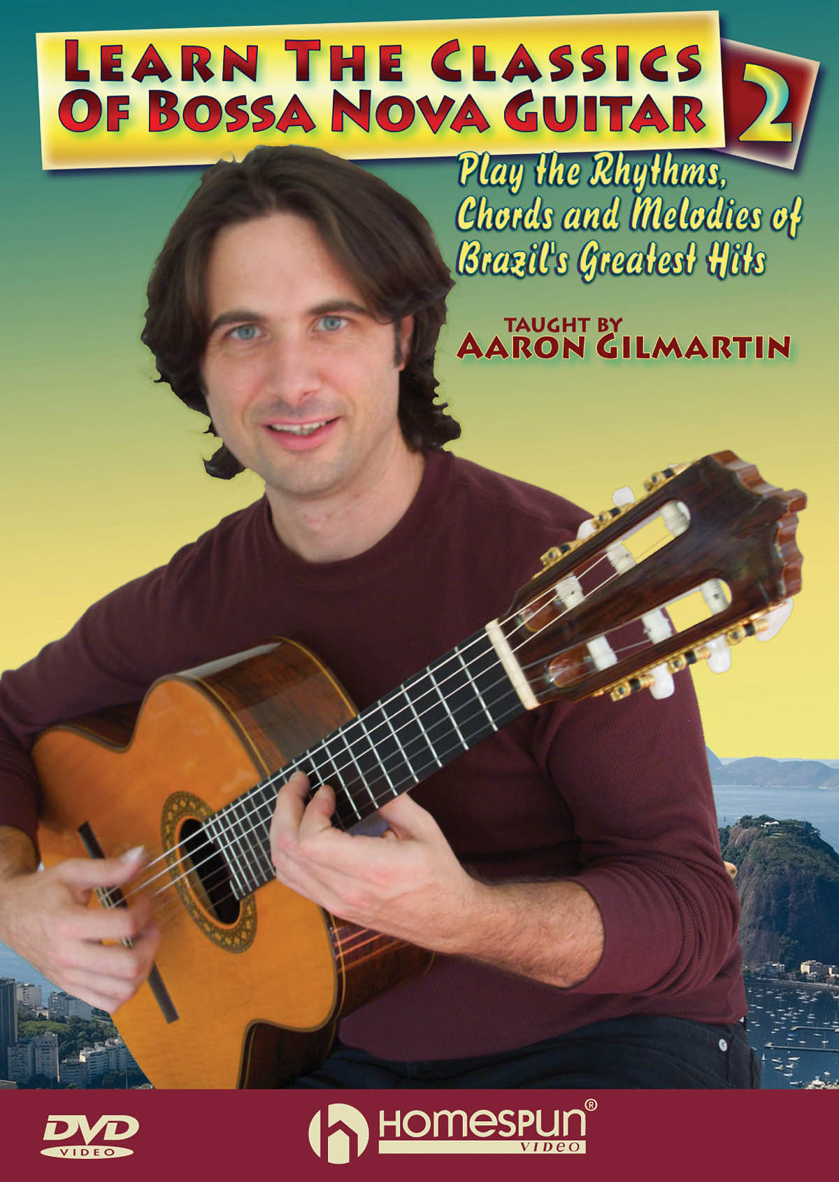 Learn The Classics Of Bossa Nova Guitar - DVD Two