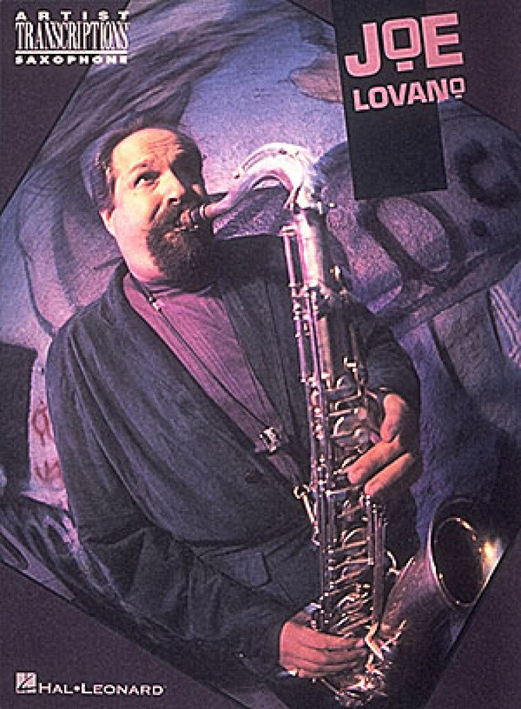 Joe Lovano: Artist Transcriptions