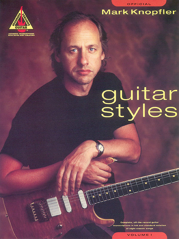 Goederen buurman opgraven Mark Knopfler Guitar Styles - Volume 1 - Bladmuziekplus