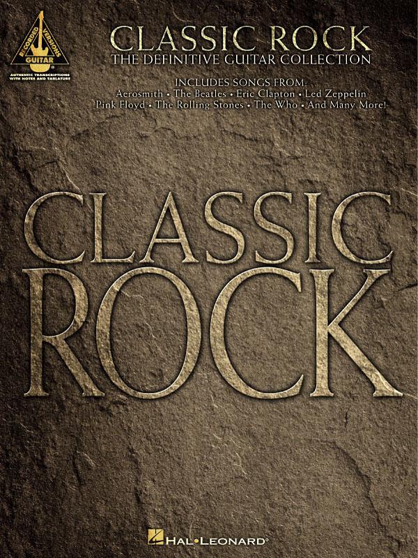 Classic Rock(The Definitive Guitar Collection)