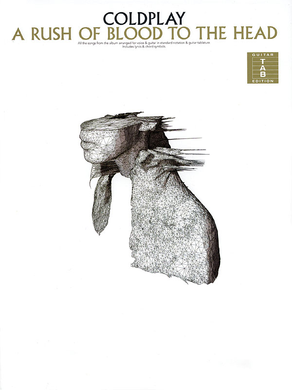Coldplay – Rush of Blood to the Head, A