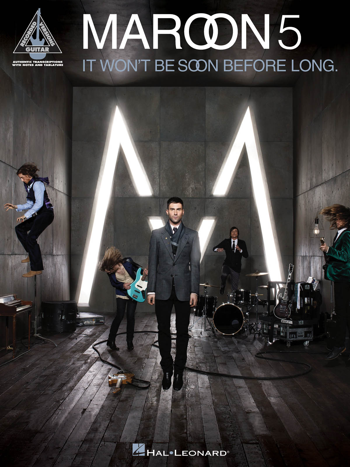 Maroon 5 It Won't Be Soon Before Long