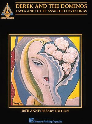 Layla & Other Assorted Love Songs*