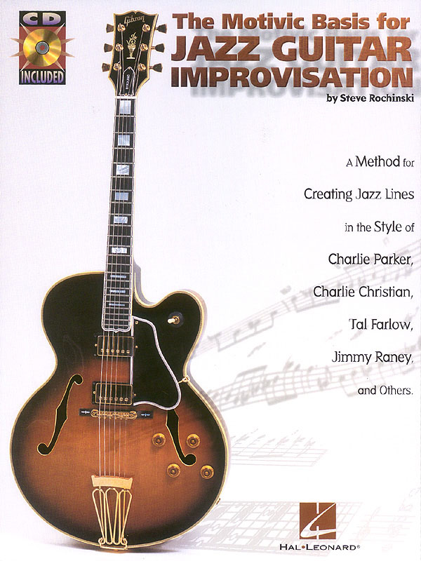 The Motivic Basis For Jazz Guitar Improvisation