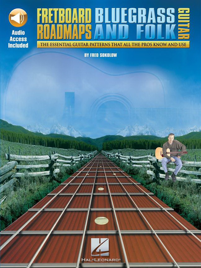 Fretboard Roadmaps Bluegrass And Folk Guitar