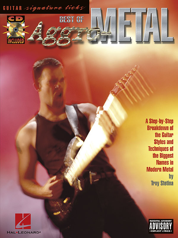 Best Of Aggro-Metal: Guitar Signature Licks