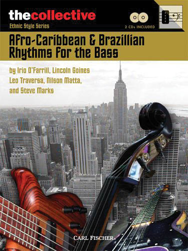 Afro-Caribbean & Brazilian Rhythms For The Bass(The Collective: Ethnic Style Series)