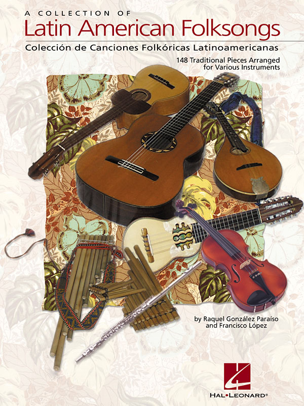 A Collection Of Latin American Folksongs