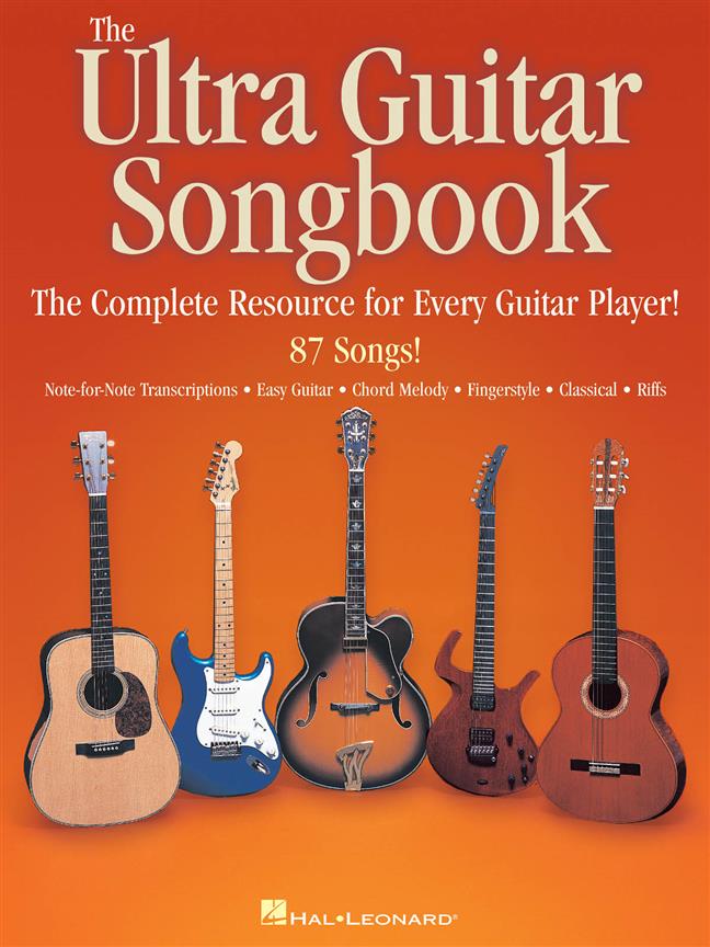 The Ultra Guitar Songbook(The Complete Resource fuer Every Guitar Player!)