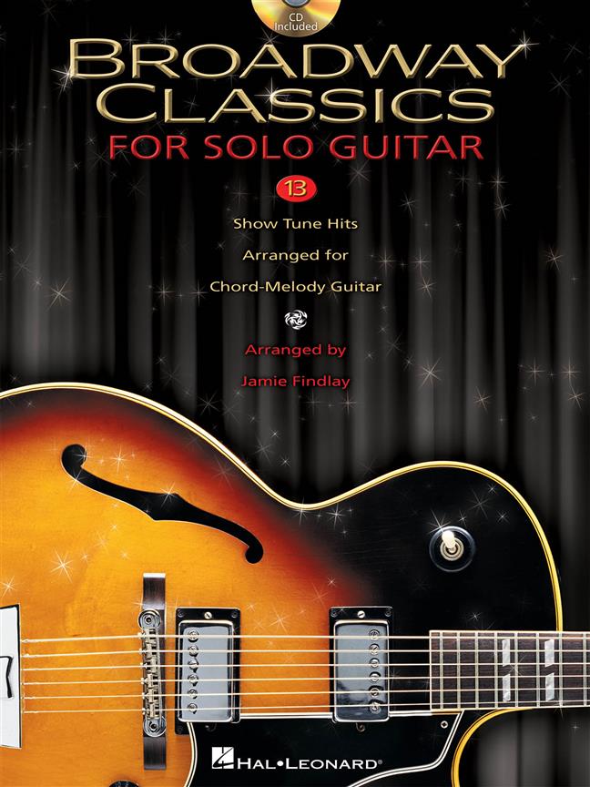 Broadway Classics For Solo Guitar