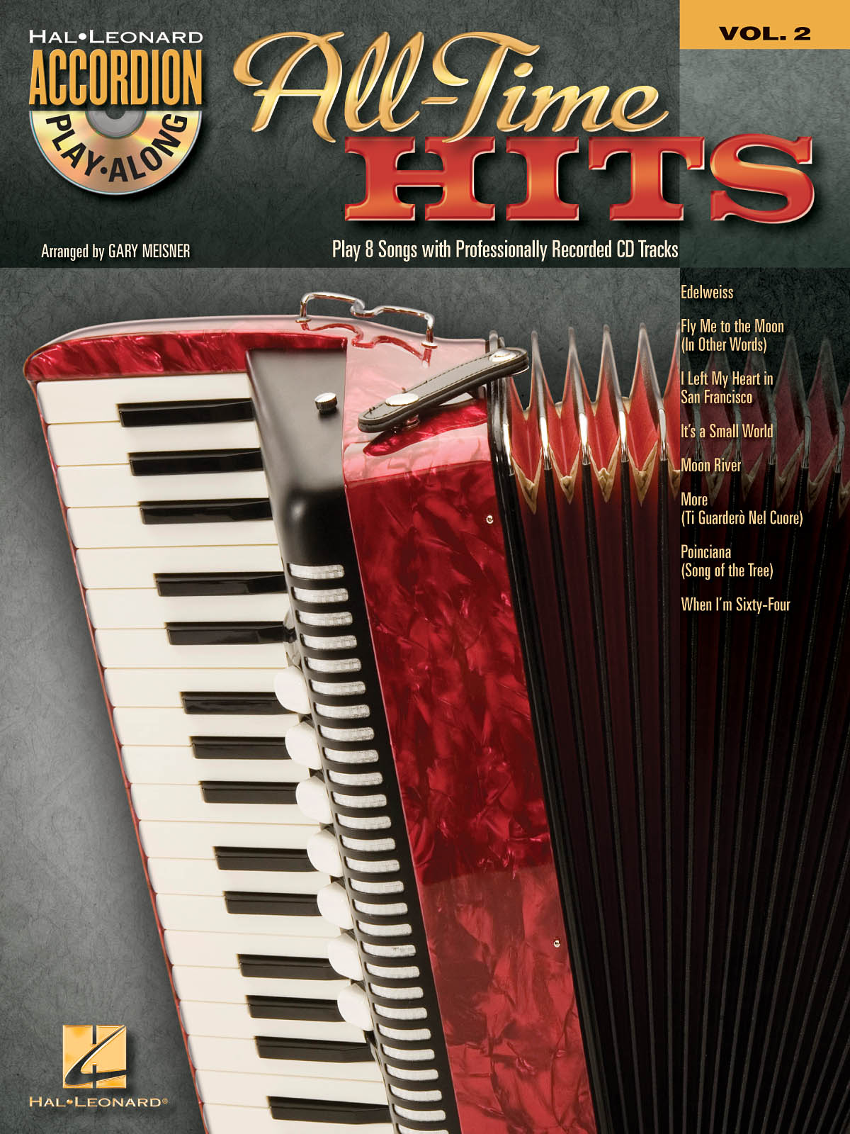 Accordion Play-Along Volume 2:  All Time Hits