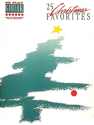 E-Z- Play Guitar: 25 Christmas Favorites