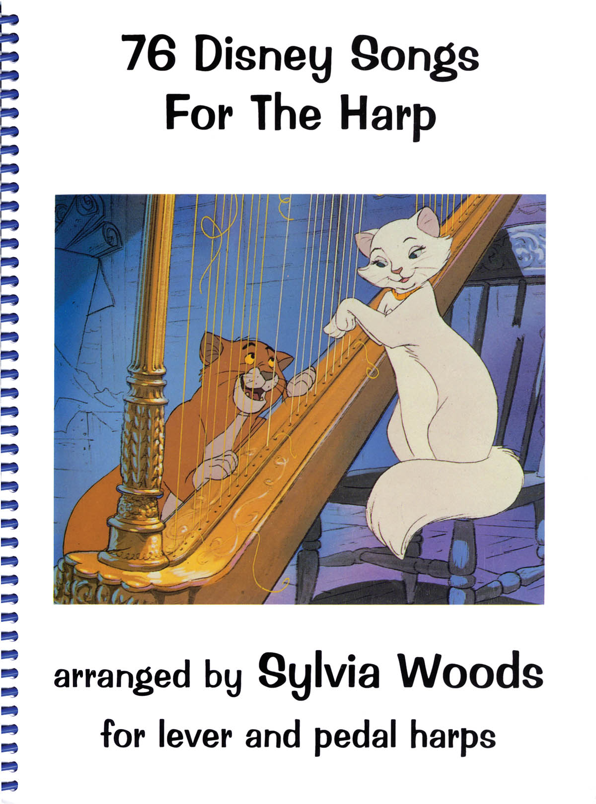 Sylvia Woods: 76 Disney Songs For The Harp