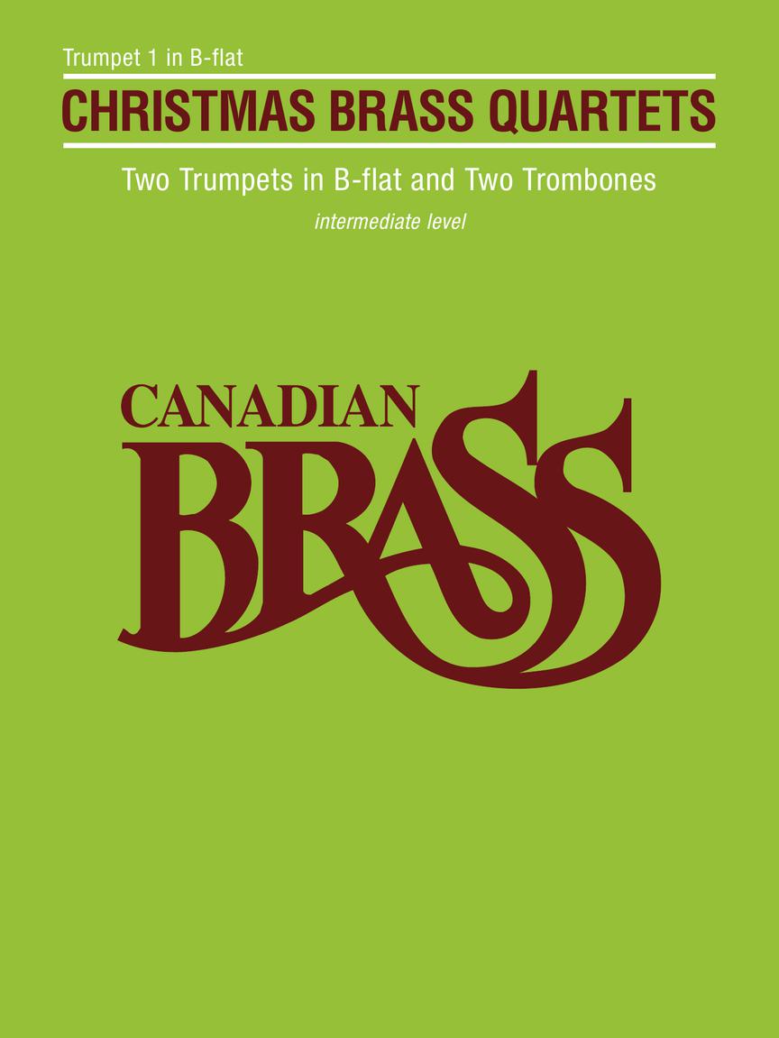 Canadian Brass Christmas Quartets (Trompet 1)