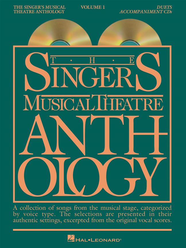The Singer's Musical Theatre Anthology - Volume 1(Duets Accompaniment CDs)